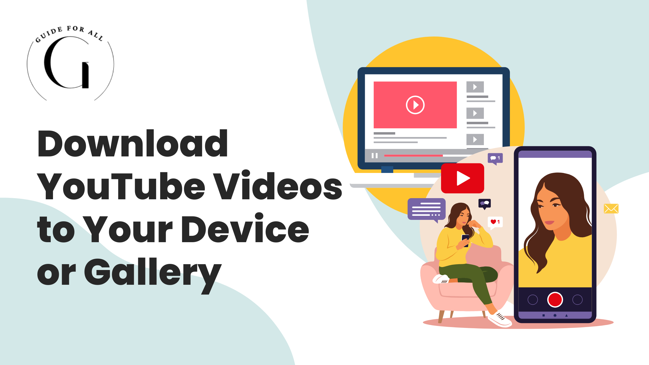 Download YouTube Videos To Your Device