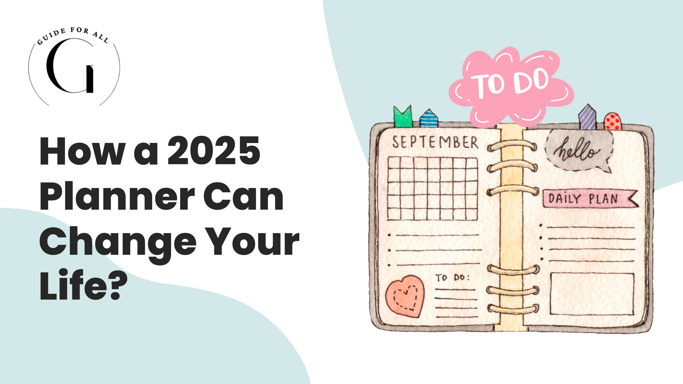 How A 2025 Planner Can Change Your Life